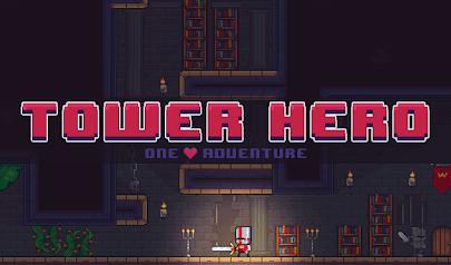 Tower Hero - One Life Adventure
