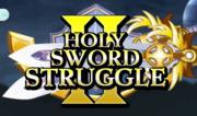 Holy Sword Struggle 2