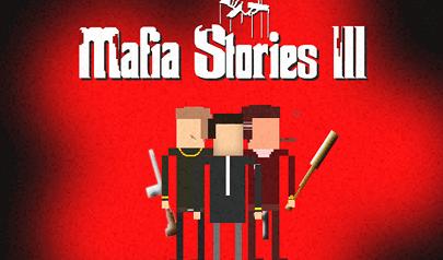 Mafia Stories 3