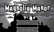 Fantasmi - Magnolia Manor