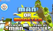 Man or Monster