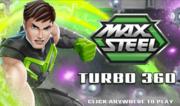 Max Steel Turbo 360