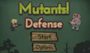 Mutants! Defense