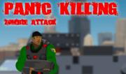 Panic Killing - Zombie Attack 