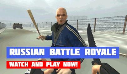 Russian Battle Royale