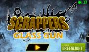 Scrappers Glass Gun