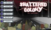 Shattered Colony - The Survivors