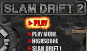 Slam Drift 2