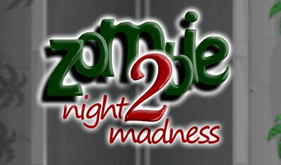 Zombie Night Madness 2