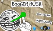 Booger Rush