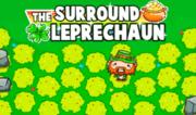 Surround the Leprechaun