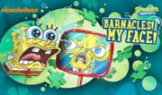 Barnacles! My Face!