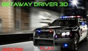 Getaway Driver 3D