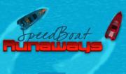 Speed Boat Runaways