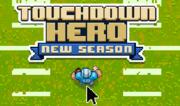 Touchdown Hero New Season